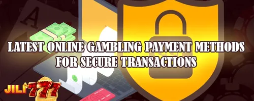 Latest Online Gambling Payment Methods for Secure Transactions